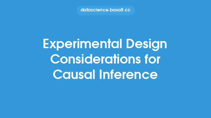 Experimental Design Considerations for Causal Inference Thumbnail